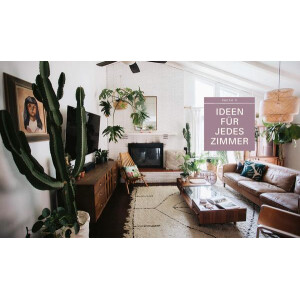 Plant Tribe: Vom glücklichen Leben mit Pflanzen (Deutsche Version)