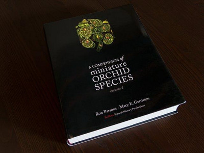 A Compendium of Miniature Orchid Species - Volume 2